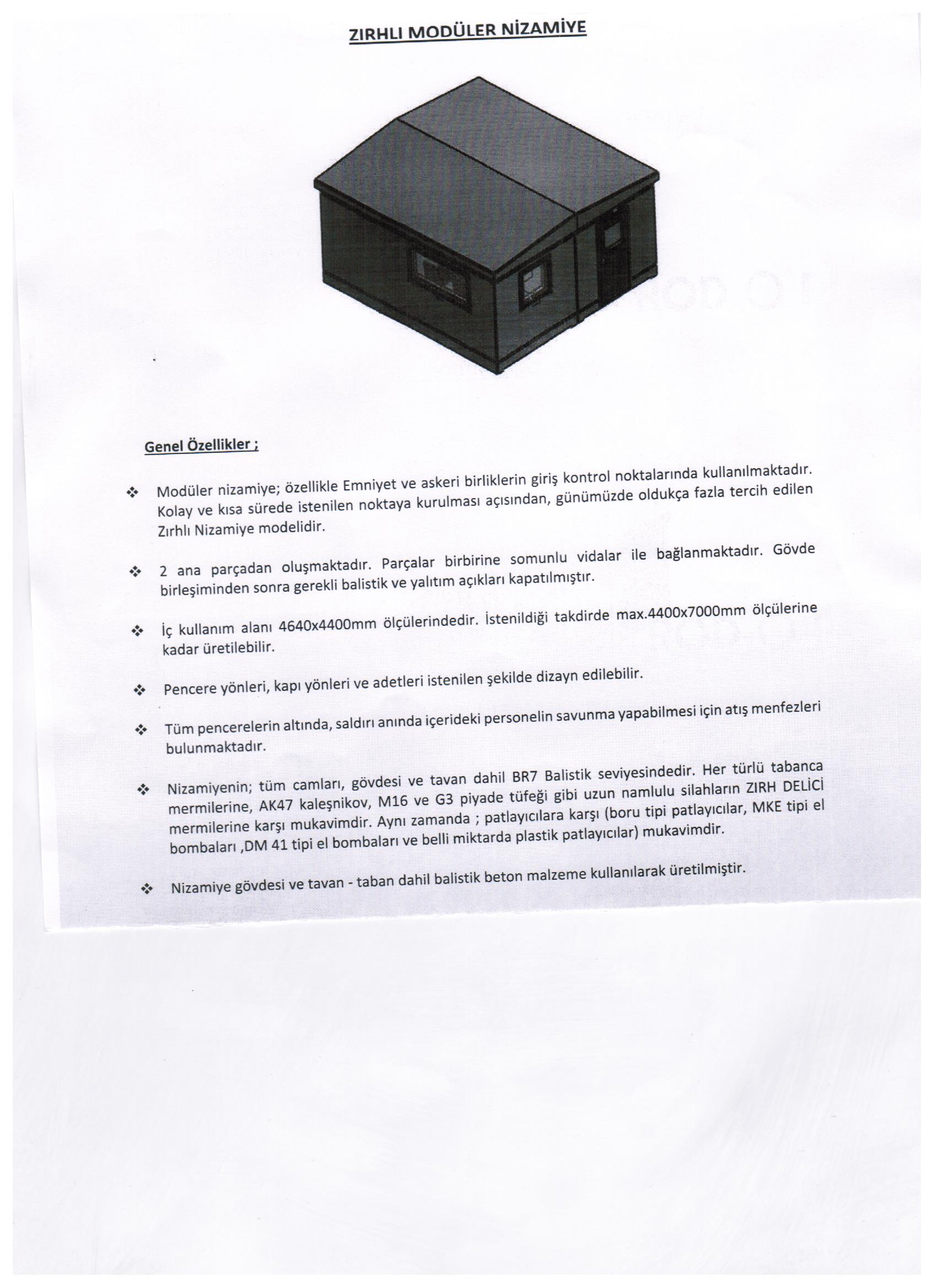 " ZIRHLI MODÜLER NİZAMİYE 290*478*600CM 38TON ( 2899.000TL )+KDV ADRESE TESLİM